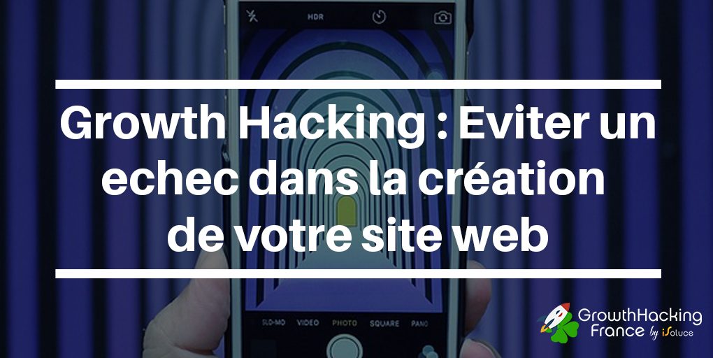 growthhacking_echec_siteweb