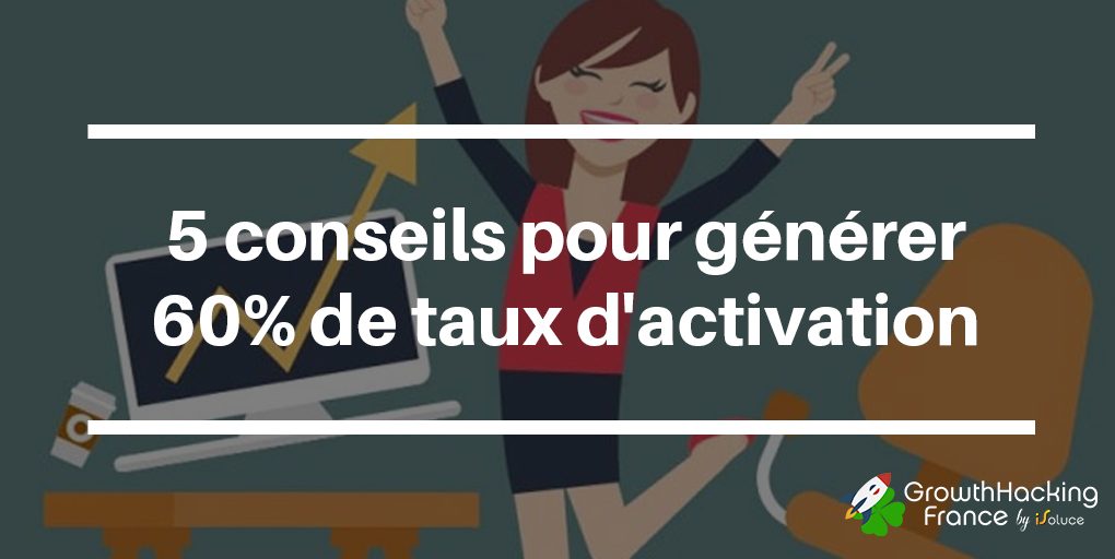 ameliorer_taux_activation