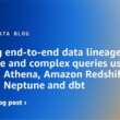 Building end-to-end data lineage for one-time and complex queries using Amazon Athena, Amazon Redshift, Amazon Neptune and dbt | Amazon Web Services